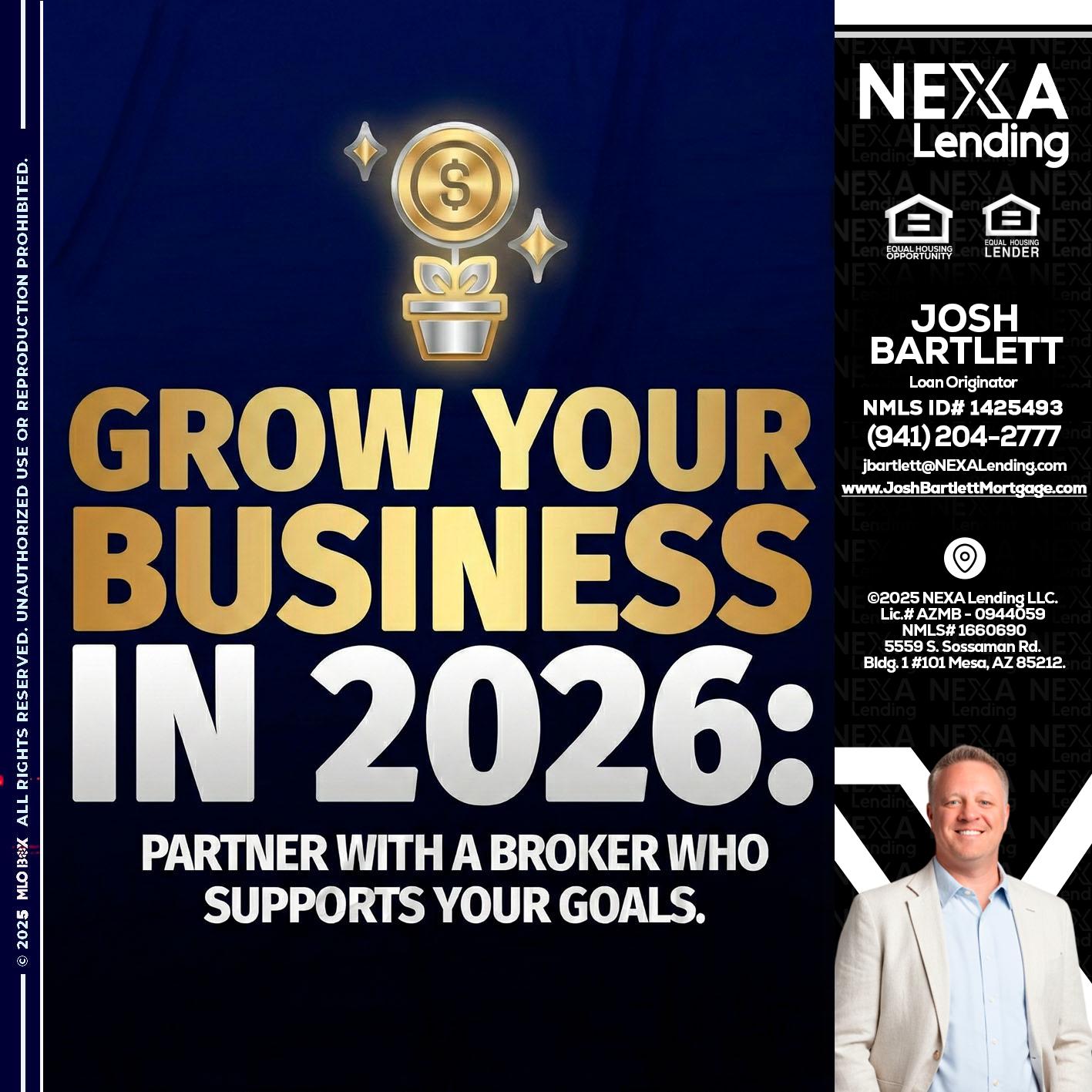 GROW YOUR BUSINESS - Josh Bartlett -Branch Manager/Mortgage Advisor