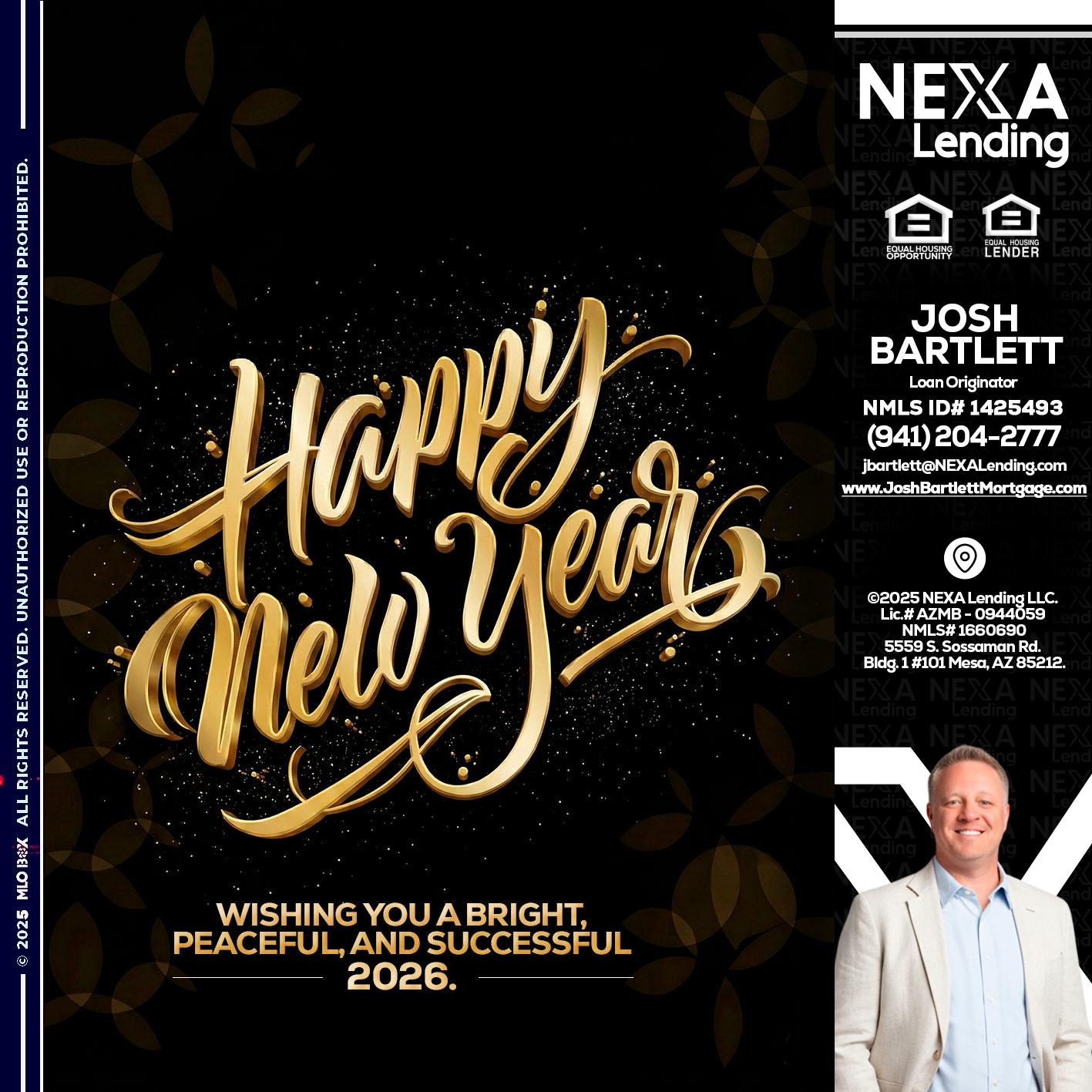 HAPPY NEW YEAR - Josh Bartlett -Branch Manager/Mortgage Advisor