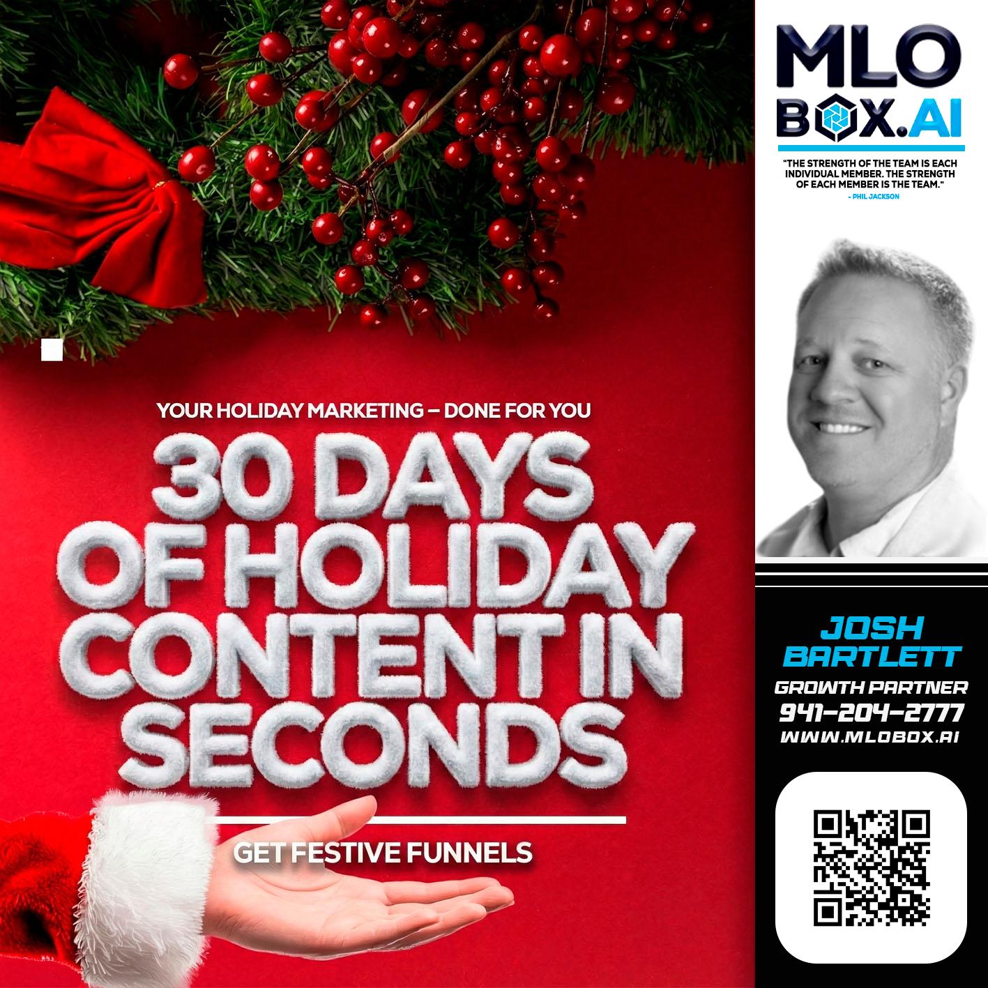 30 DAYS - Josh Bartlett -Branch Manager/Mortgage Advisor