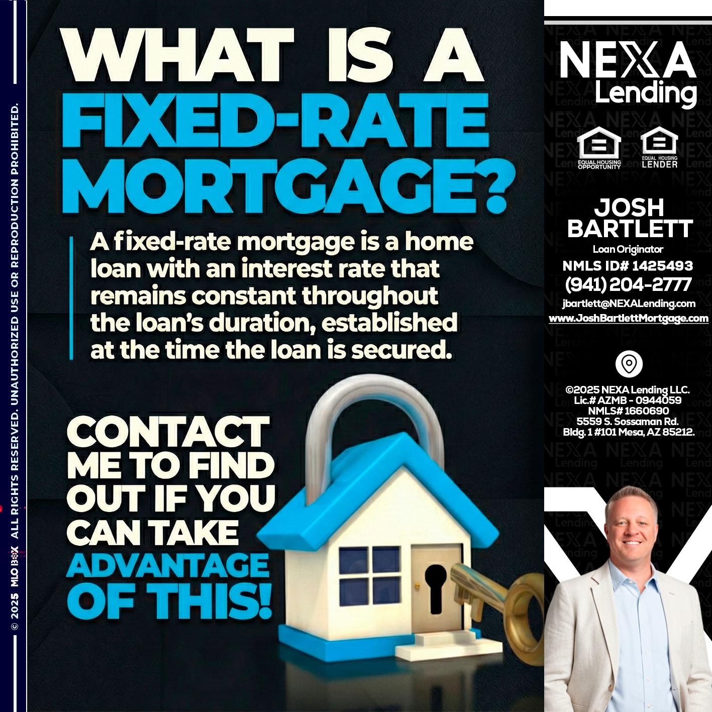 WHAT IS  A FIXED - Josh Bartlett -Branch Manager/Mortgage Advisor