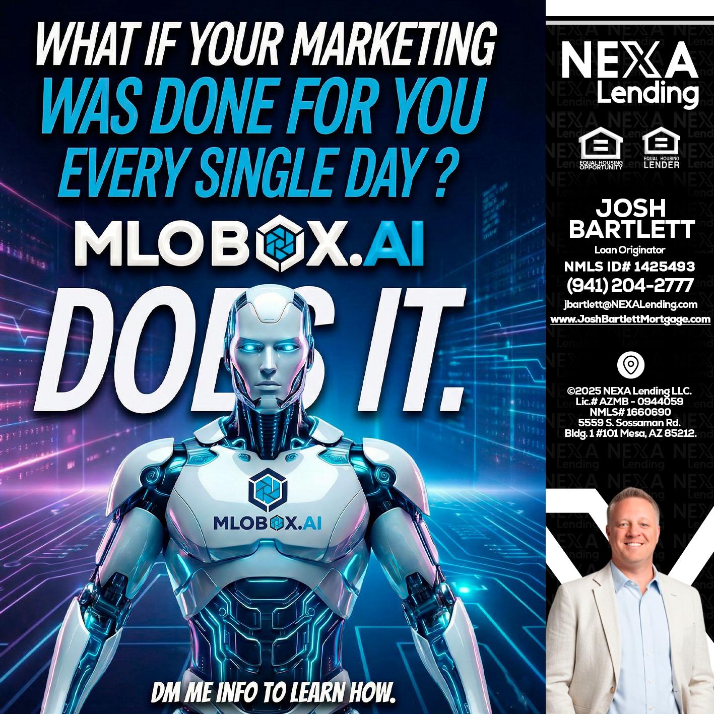 DOES IT - Josh Bartlett -Branch Manager/Mortgage Advisor