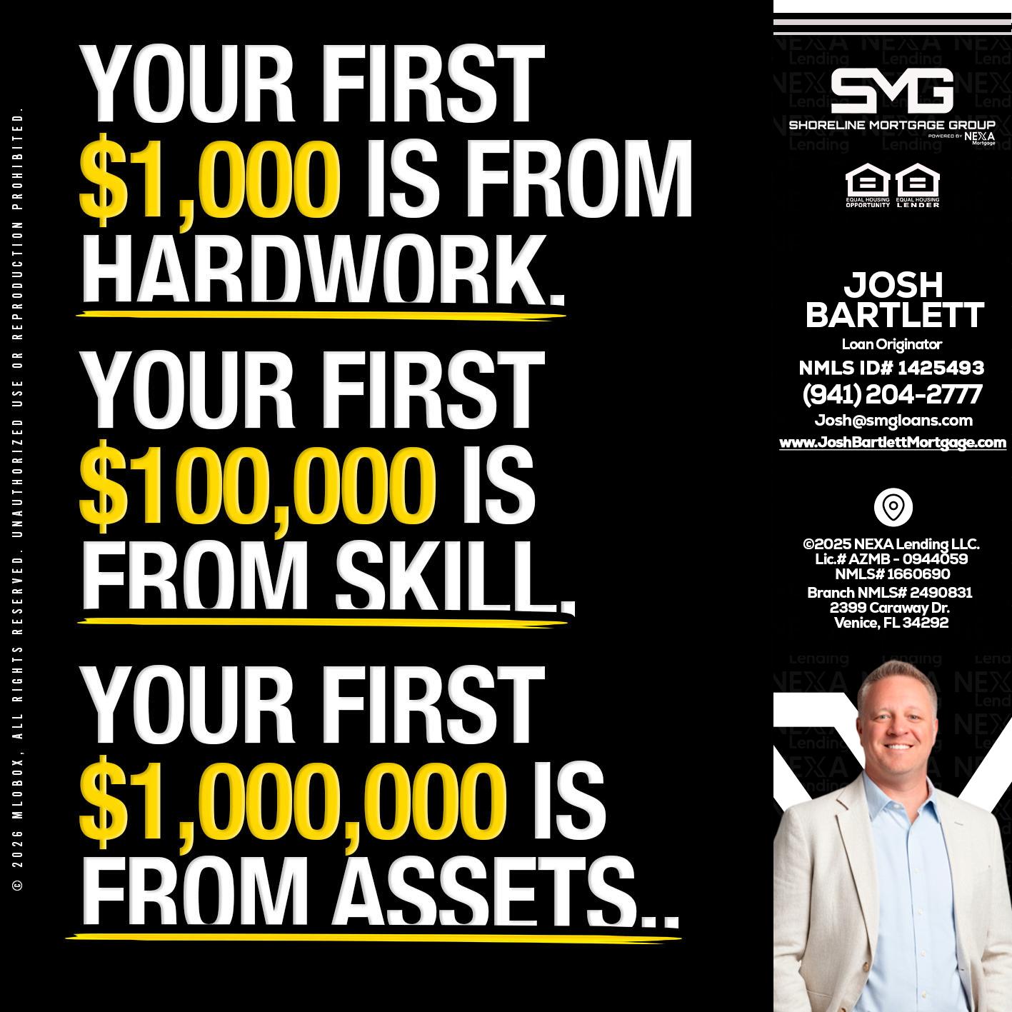 YOUR FIRST $1000 - Josh Bartlett -Branch Manager/Mortgage Advisor