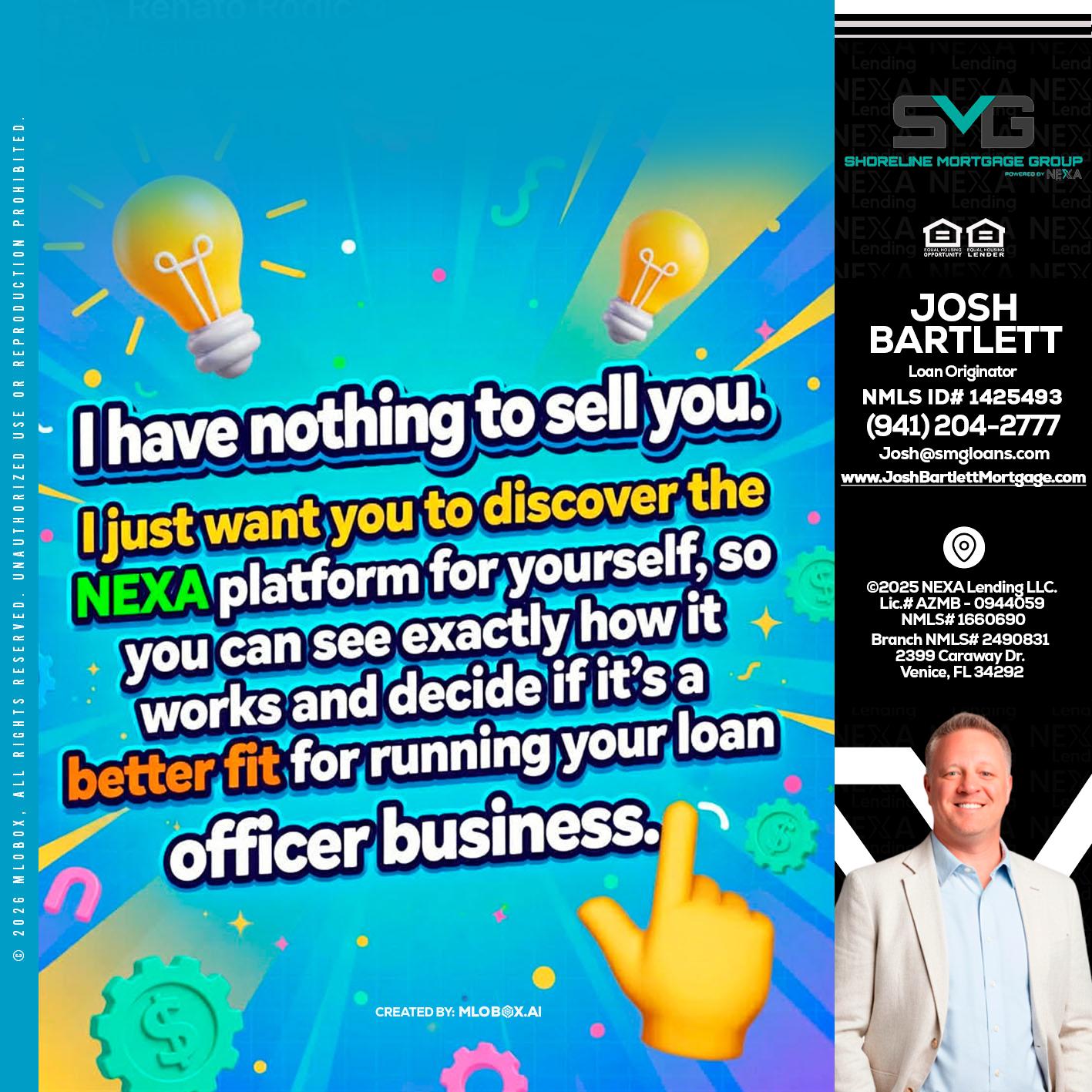 I HAVE NOTHING - Josh Bartlett -Branch Manager/Mortgage Advisor