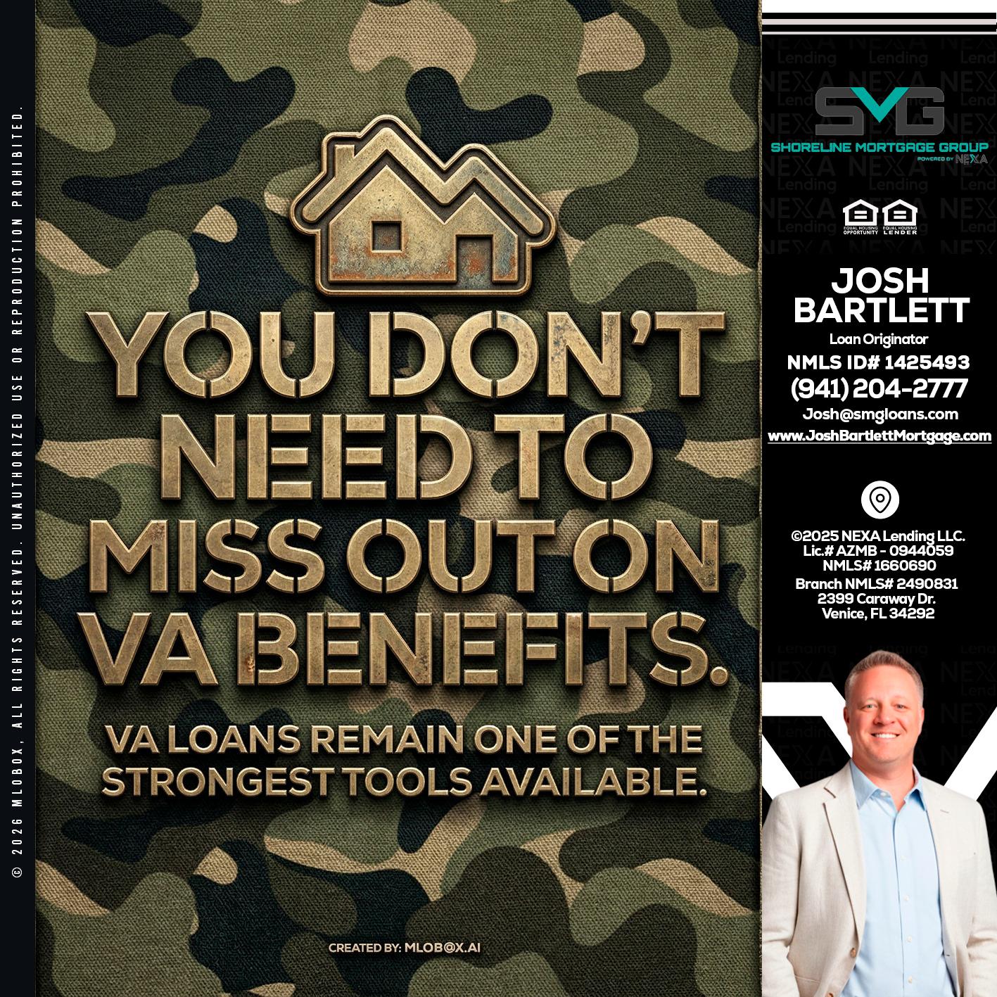 you don't need - Josh Bartlett -Branch Manager/Mortgage Advisor