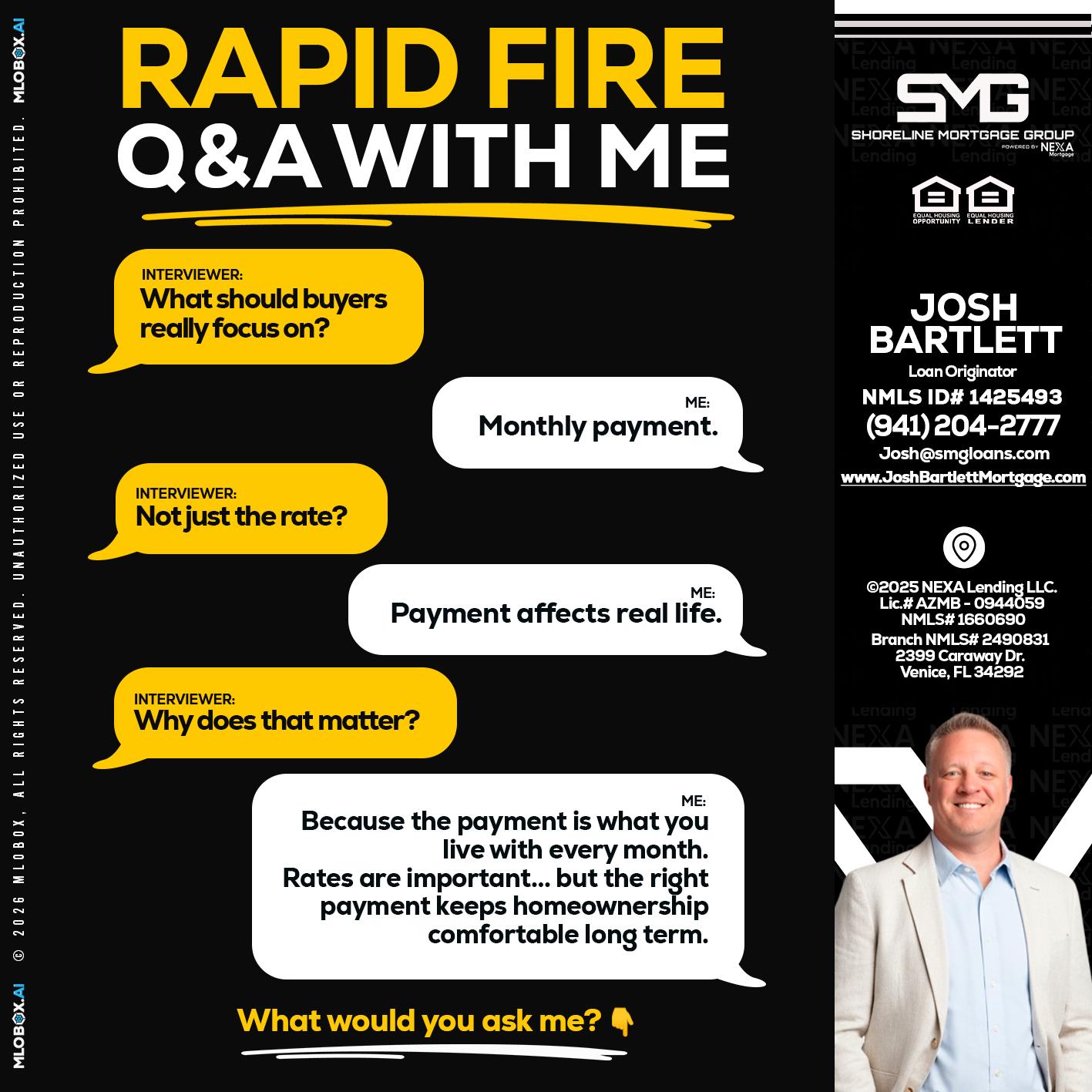 RAPID FIRE Q&A - Josh Bartlett -Branch Manager/Mortgage Advisor