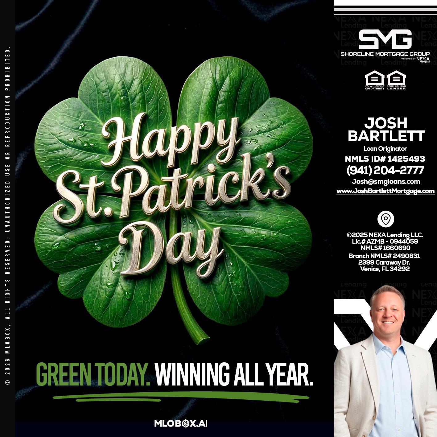 happy st. Patricks day - Josh Bartlett -Branch Manager/Mortgage Advisor