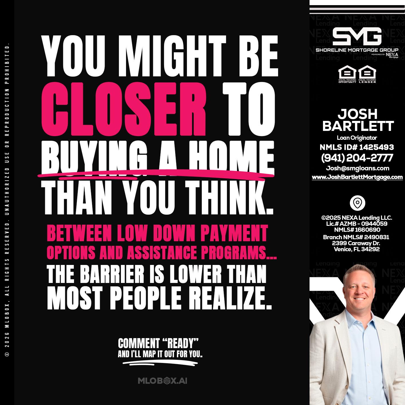 YOU MIGHT BE - Josh Bartlett -Branch Manager/Mortgage Advisor