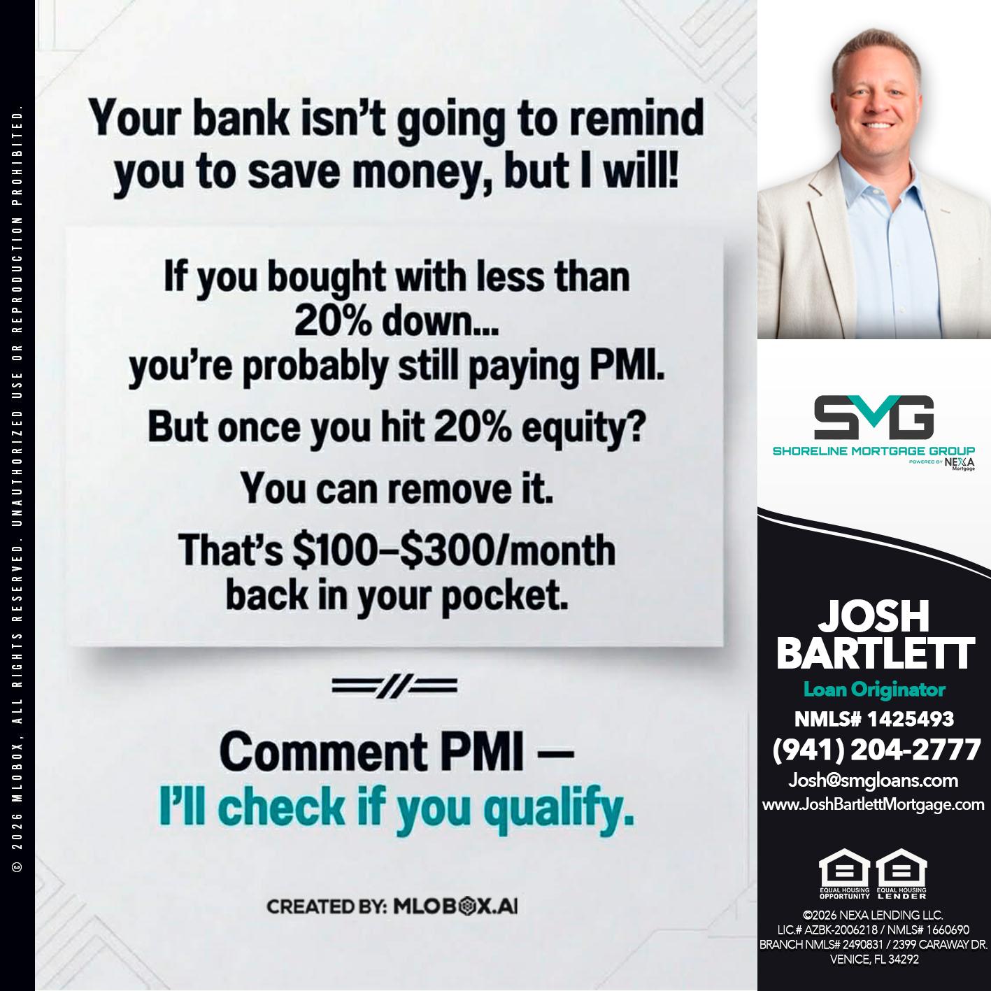YOUR BANK ISNT - Josh Bartlett -Branch Manager/Mortgage Advisor