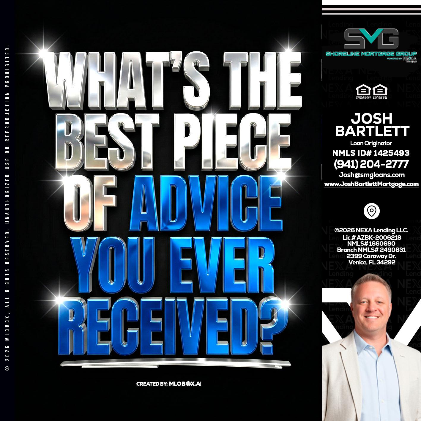 WHATS THE BEST - Josh Bartlett -Branch Manager/Mortgage Advisor