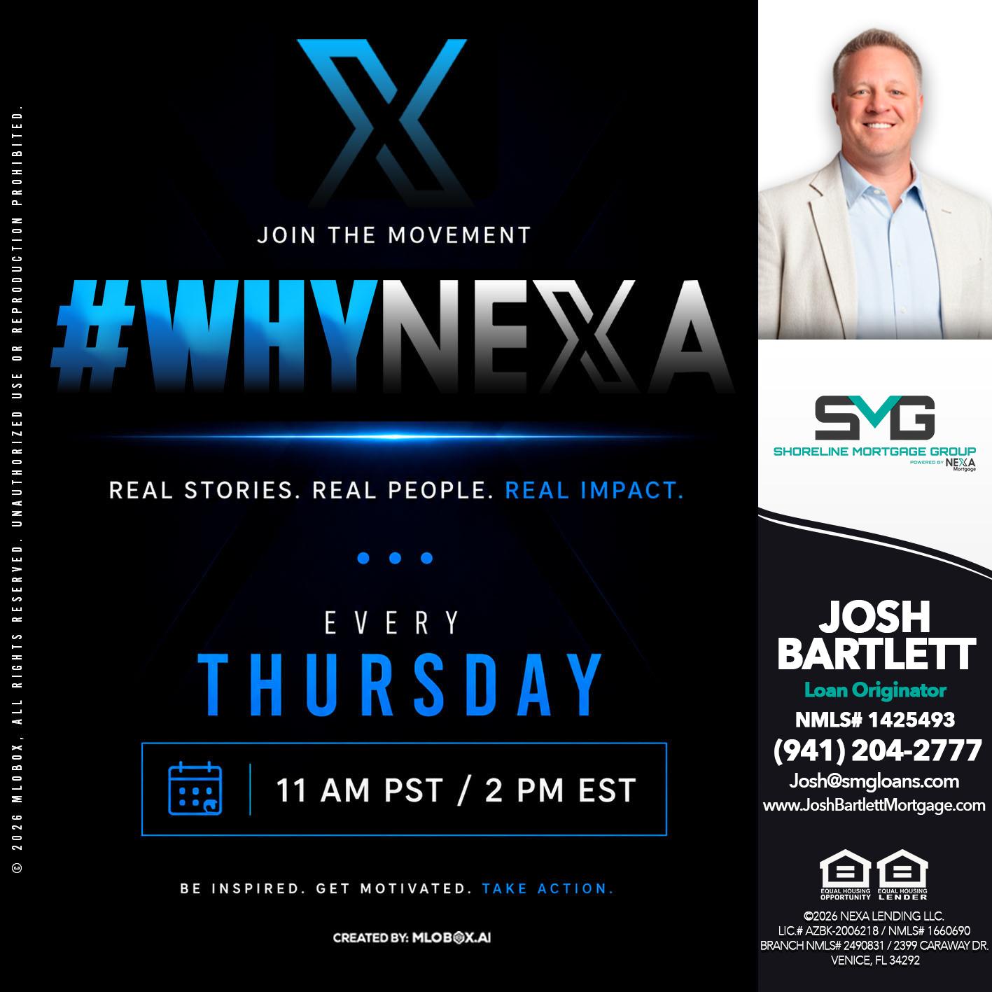 why NEXA - Josh Bartlett -Branch Manager/Mortgage Advisor