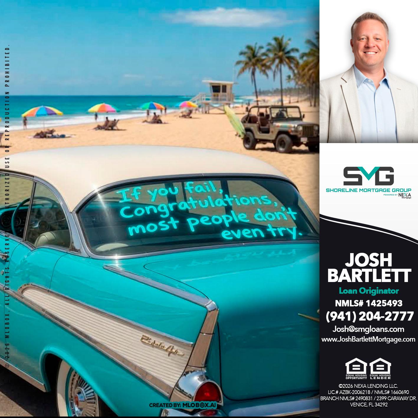 if you - Josh Bartlett -Branch Manager/Mortgage Advisor
