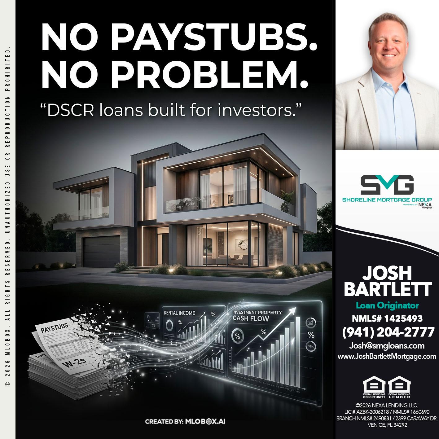 no paystub - Josh Bartlett -Branch Manager/Mortgage Advisor