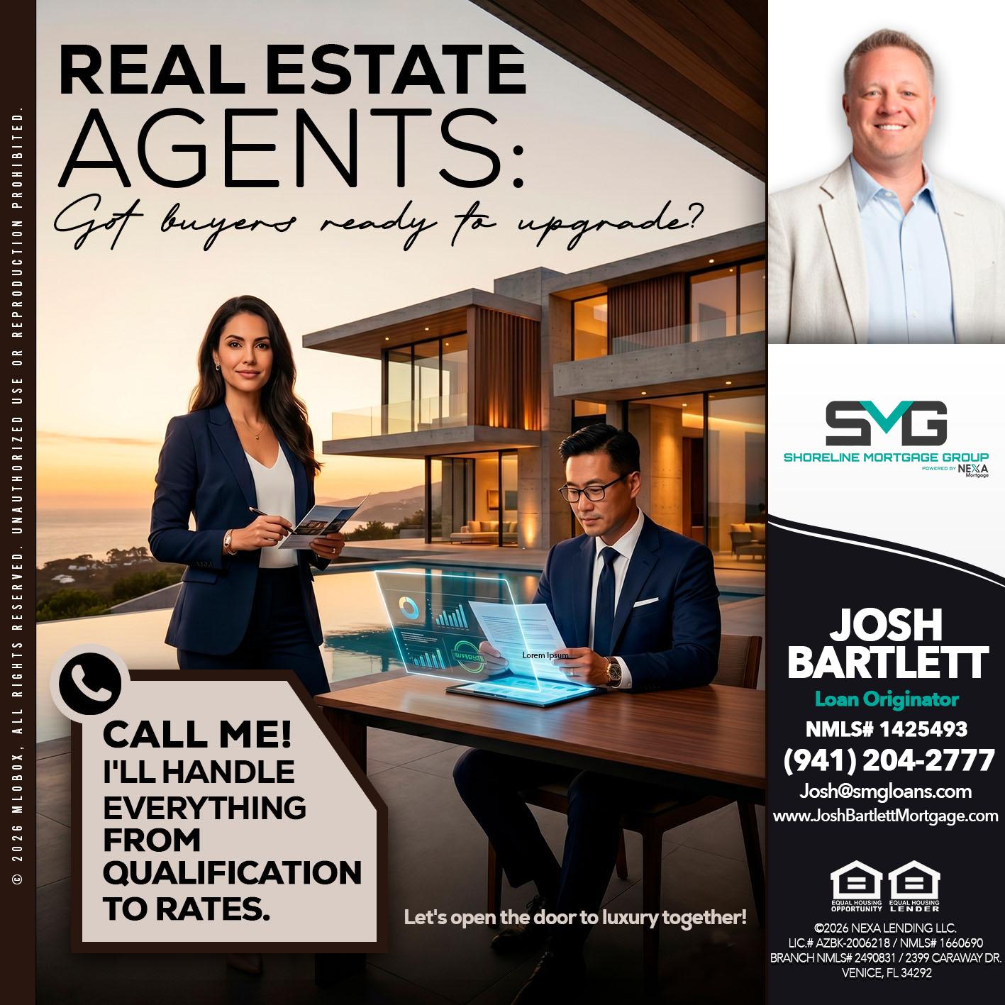 REAL ESTATE AGENTS - Josh Bartlett -Branch Manager/Mortgage Advisor