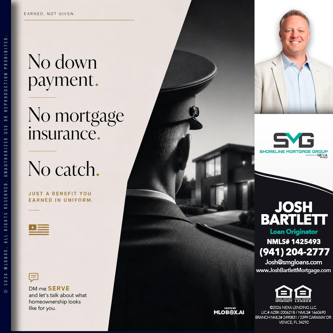NO DOWN PAYMENT - Josh Bartlett -Branch Manager/Mortgage Advisor