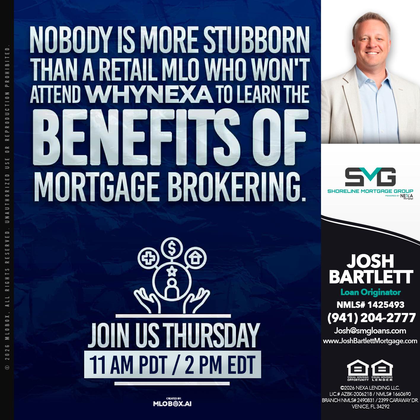 WHY NEXA - Josh Bartlett -Branch Manager/Mortgage Advisor