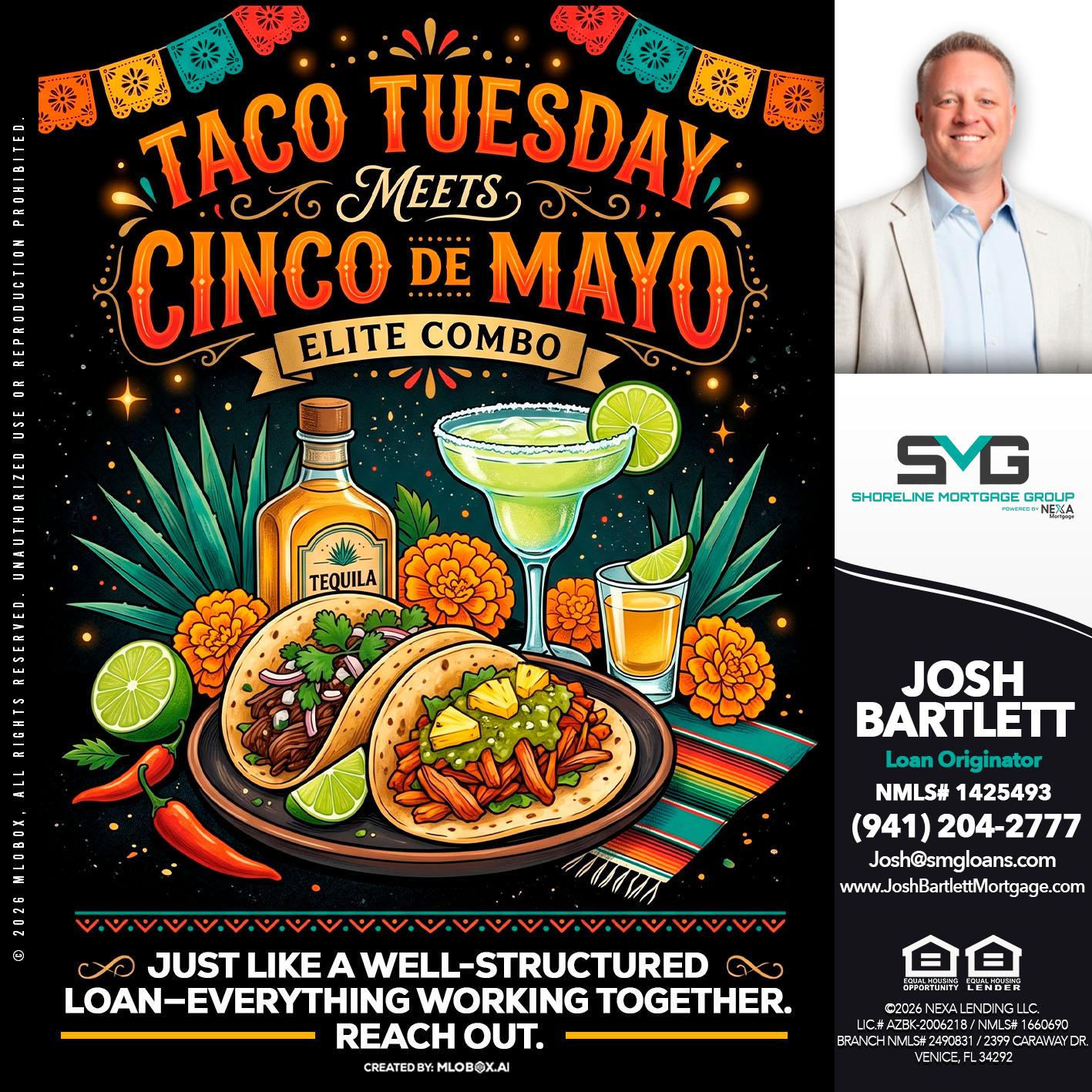 TACO TUESDAY - Josh Bartlett -Branch Manager/Mortgage Advisor