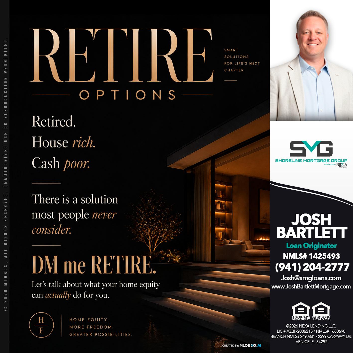 RETIRE LOANS - Josh Bartlett -Branch Manager/Mortgage Advisor