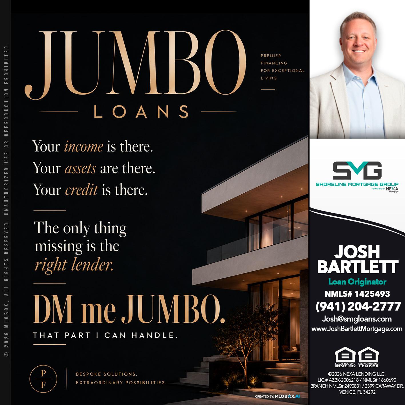 JUMBO LOANS - Josh Bartlett -Branch Manager/Mortgage Advisor