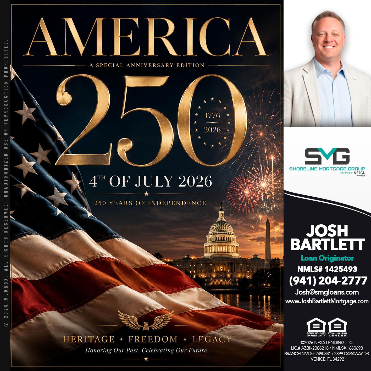 AMERICA 250 TH - Josh Bartlett -Branch Manager/Mortgage Advisor