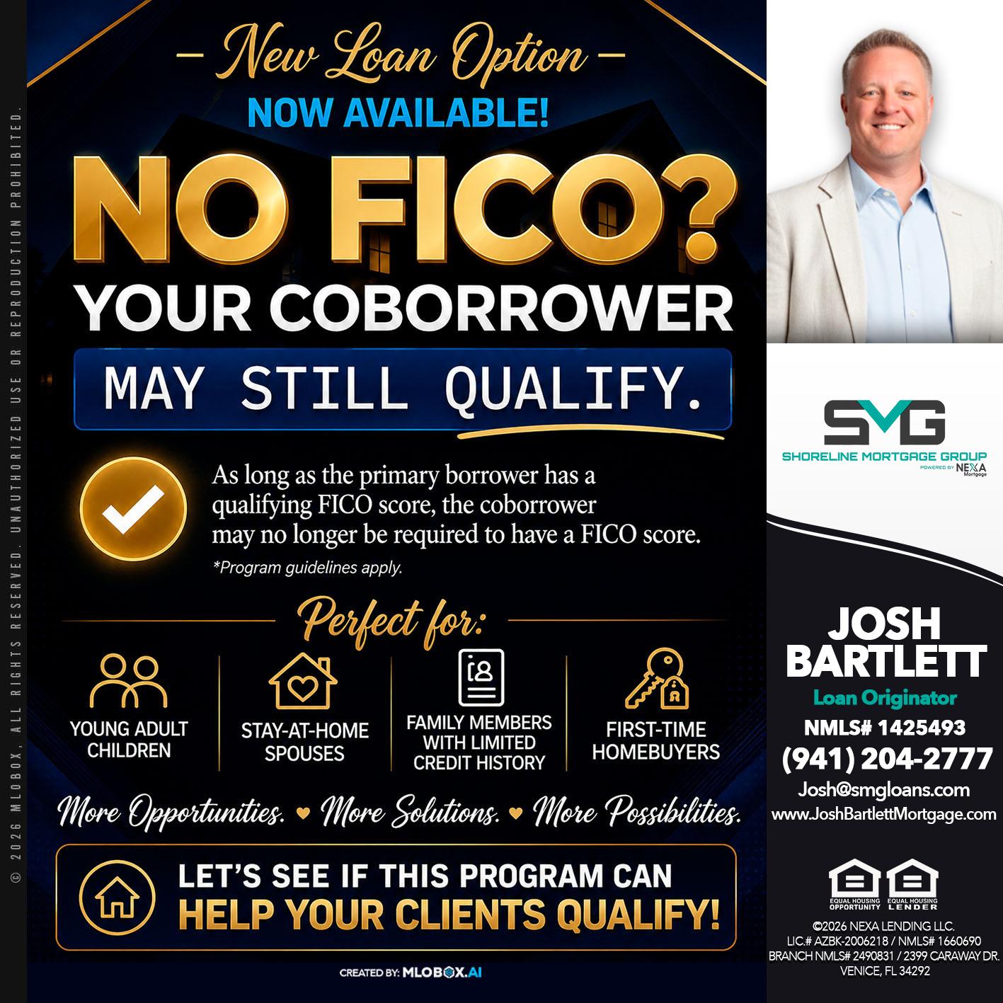 NO FICO - Josh Bartlett -Branch Manager/Mortgage Advisor